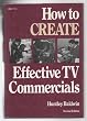 How to Create Effective TV Commercials