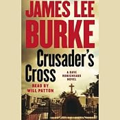 Crusader's Cross: A Dave Robicheaux Novel | [James Lee Burke]