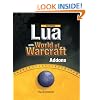 Beginning Lua with World of Warcraft Add-ons