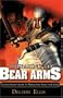 Preparing to Bear Arms