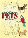 How to Draw Pets (Dover How to Draw)