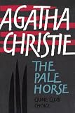 The Pale Horse (Agatha Christie Facsimile Edtn)