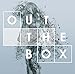 OUT THE BOX(初回限定盤)(DVD付)