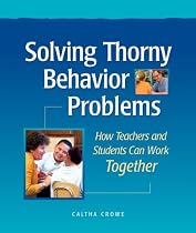 Solving Thorny Behavior Problems