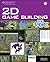 2D Game Building for Teens