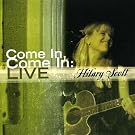 Come In, Come In: Live