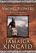Among Flowers: A Walk in the Himalaya (National Geographic Directions)