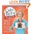 The Cake Mix Doctor Returns!: With 160 All-New Recipes