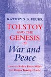 Tolstoy and the Genesis of War and Peace