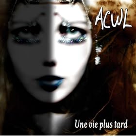Une vie plus tard