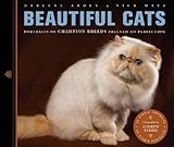 Beautiful cats : portraits of champion breeds
