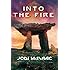 Into the Fire (The Thin Veil)