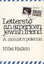 Letters to an American Jewish friend: A Zionist's polemic