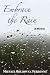 Embrace the Rain