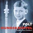Hundskr�ppel. CD: Lehrjahre eines �belt�ters