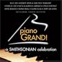 Piano Grand: Smithsonian Celebration