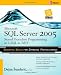 Microsoft SQL Server 2005 Stored Procedure Programming in T-SQL & .NET
