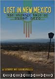 LOST IN NEW MEXICO: the strange tale of Susan Hero [w/ limited non-theatrical non-commercial Public Performance]
