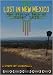 Search : LOST IN NEW MEXICO: the strange tale of Susan Hero [Movie w/ limited Public Performance]