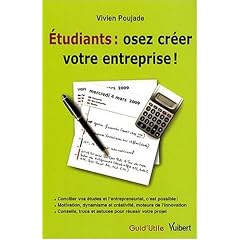 Etudiants : osez cr�er votre entreprise !