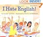 I Hate English! (A Blue Ribbon Book)