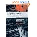 Fighting Traffic: The Dawn of the Motor Age in the American City (Inside Technology)