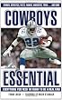 Cowboys Essential: Everything You Need to Know to Be a Real Fan!