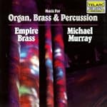Music For Organ/Brass/Precussi