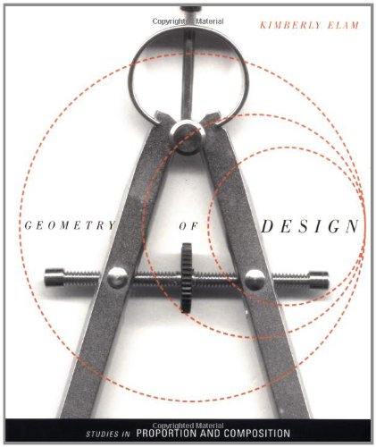 Geometry of Design: Studies in Proportion and Composition