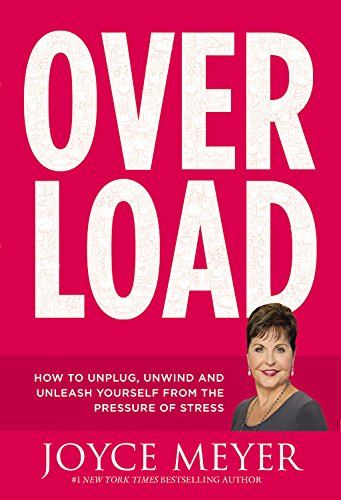 Download Overload: How to Unplug, Unwind, and Unleash Yourself from the Pressure of Stress Download Overload: How to Unplug, Unwind, and Unleash Yourself from the Pressure of Stress