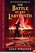 The Battle of the Labyrinth (Percy Jackson and the Olympians, Book 4)
