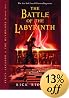 The Percy Jackson and the Olympians, Book Four: Battle of the Labyrinth