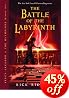 The Battle of the Labyrinth (Percy Jackson and the Olympians, Book 4)