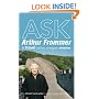 Ask Arthur Frommer: And Travel Better, Cheaper, Smarter
