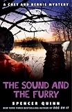 The Sound and the Furry: A Chet and Bernie Mystery (Chet and Bernie Mysteries)