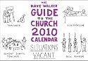 The Dave Walker Guide to the Church 2010 Calendar