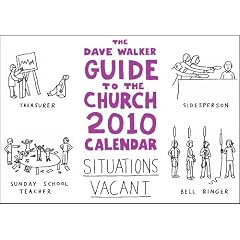 The Dave Walker Guide to the Church 2010 Calendar