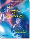 Image of Mit Feengeist und Zauberpuste: Zauberhaftes Arbeiten in Pädagogik und Therapie