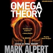 The Omega Theory | [Mark Alpert]