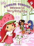 Welcome to Berry Bitty City (Strawberry Shortcake)