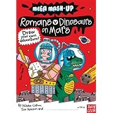 Mega Mash-Ups: Romans vs. Dinosaurs on Mars