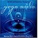 Yoga Nidra Meditation CD: Extreme Relaxation of Conscious Deep Sleep