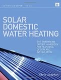 Buku tentang Operasi Water Heater item: Solar Domestic Water Heating: The Earthscan Expert Handbook for Planning, Design and Installation (Earthscan Expert Series)
