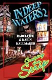 In Deep Waters 2: Cruising the Strip (In Deep Waters)