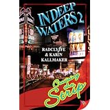 In Deep Waters 2: Cruising the Strip