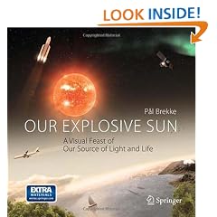Our Explosive Sun: A Visual Feast of Our Source of Light and Life