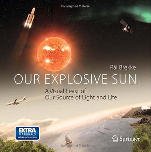 Our Explosive Sun: A Visual Feast of Our Source of Light and Life