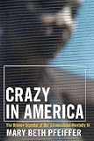 Crazy in America