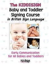 The Kiddisign Baby and Toddler Signing Course in British Sign Language