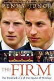 The Firm: The Troubled Life of the House of Windsor